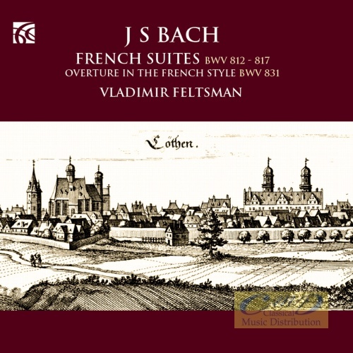 Bach: French Suites; Overture in the French Style